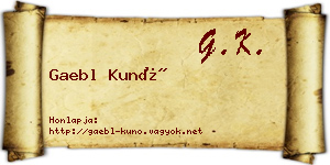 Gaebl Kunó névjegykártya